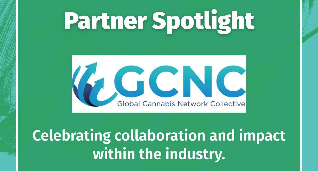 GCNC - Driving Global Connections in Cannabis at MJBizCon