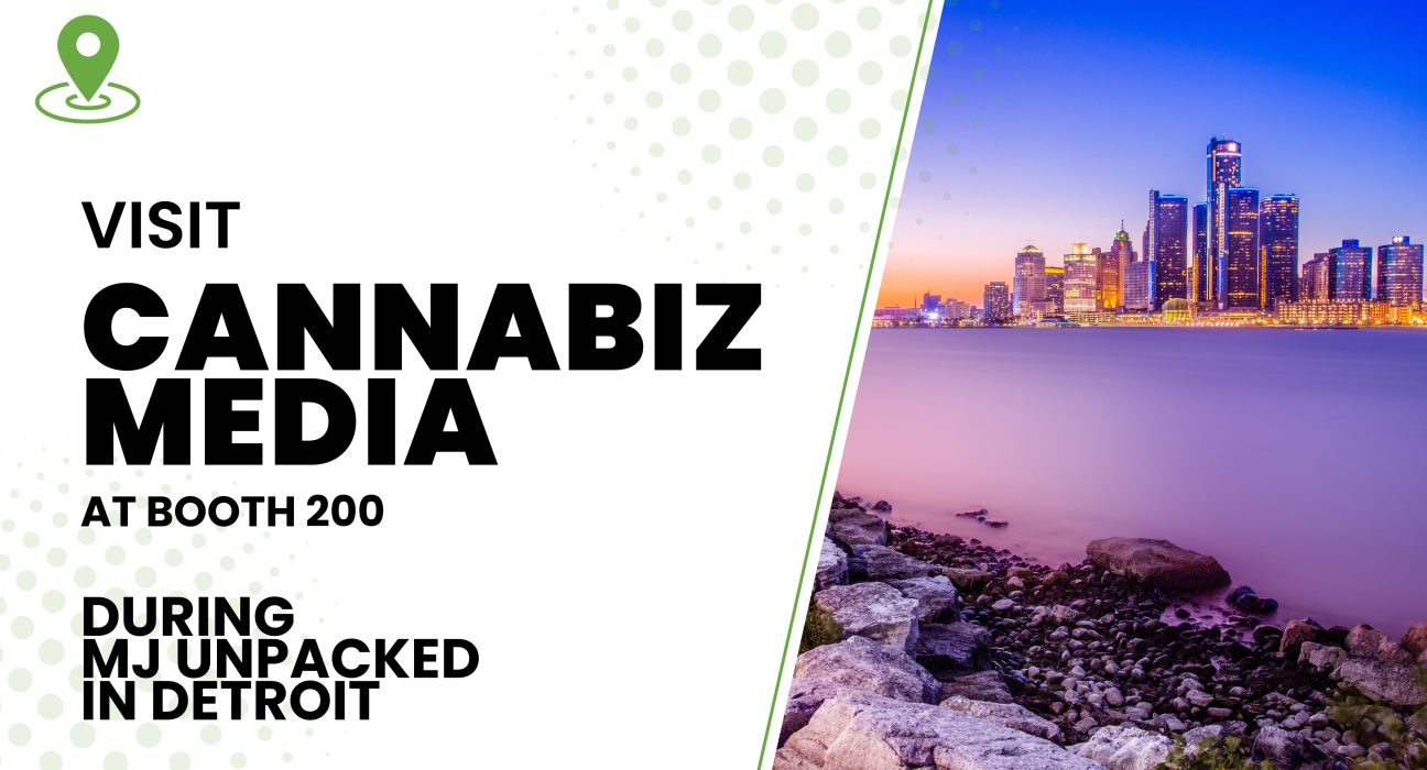 Visit Cannabiz Media at Booth #200 During MJ Unpacked in Detroit