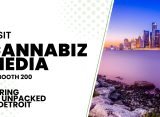 Visit Cannabiz Media at Booth #200 During MJ Unpacked in Detroit