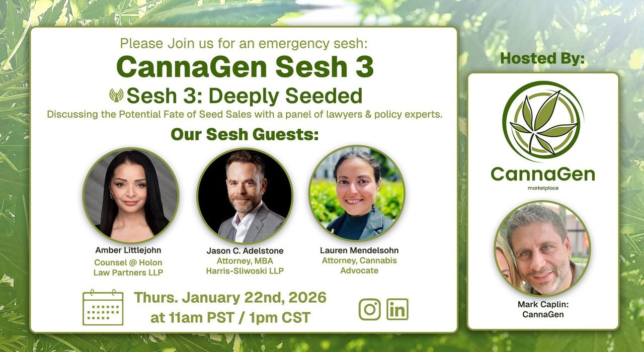 Event flyer for "CannaGen Sesh 3: Deeply Seeded" with guest speakers Amber Littlejohn, Jason C. Adelstone, and Lauren Mendelsohn, scheduled for January 22, 2026.