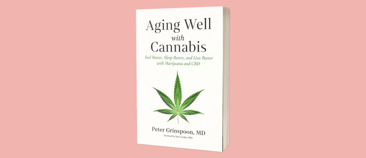 Harvard Doctor's New Book Reframes Cannabis As A Senior's Way Out Of Pharmaceutical Overload
